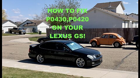 How to fix P0430,P0420 on your Lexus GS430,GS400,GS300