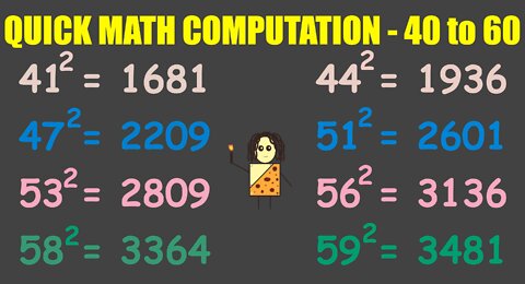 Super Quick Math Computation - Squaring Numbers from 40 to 60