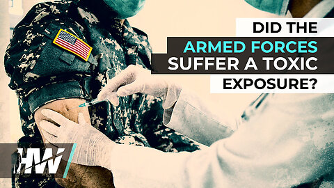 DID THE ARMED FORCES SUFFER A TOXIC EXPOSURE? | The HighWire