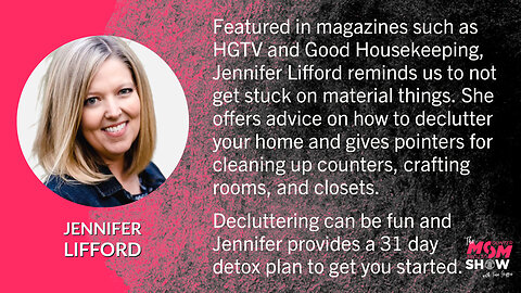 Ep. 199 - Take the Home Detox Decluttering Challenge With Organizational Guru Jennifer Lifford