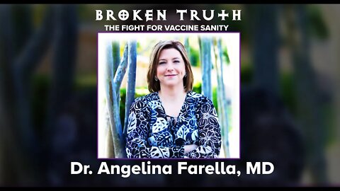 Dr. Angelina Farella, MD - Soldier for Vaccine Sanity