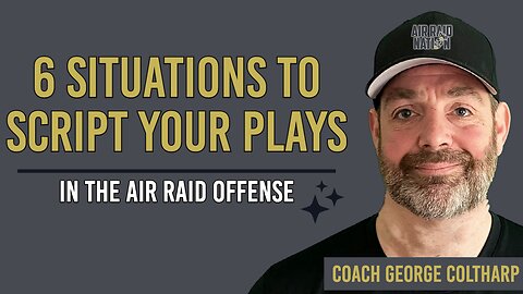 6 Situations to Script Your Plays in the Air Raid Offense