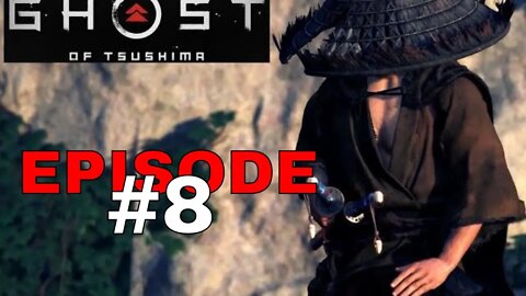 Ghost of Tsushima Episode #8 - No Commentary Walkthrough
