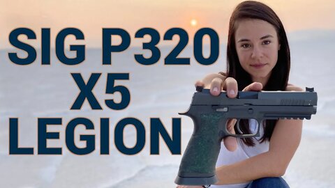 Gun Review: Sig P320 X5 Legion