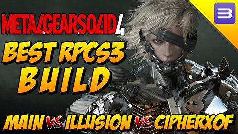 METAL GEAR SOLID 4 | BEST BUILD RPCS3 | Main vs Cipherxof vs Illusion | Best build to MGS4 RPCS3