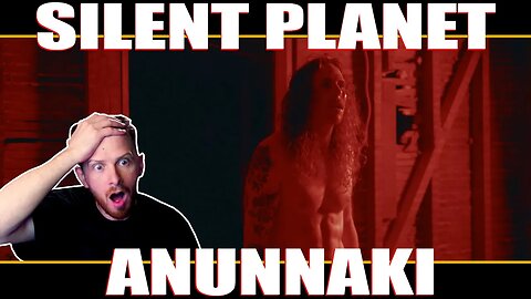 Silent Planet - Anunnaki Reaction! | Prepare yourself