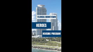 FLORIDA HOMETOWN HEROES PROGRAM