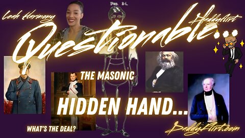 Questionable: The Masonic "Hidden Hand"
