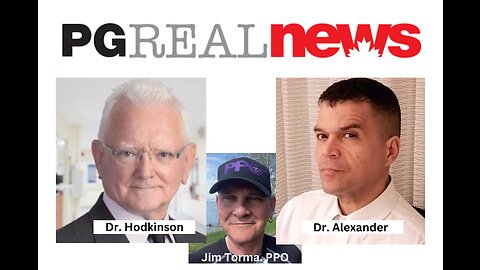 PG Real News with Dr Roger Hodkinson Completing the Vid Narrative