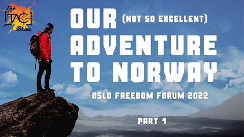 Our (not so excellent) Adventure to Norway | Part 1