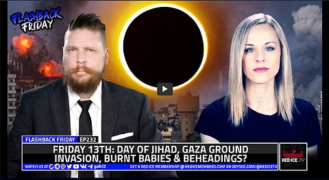 Friday 13th: Day of Jihad, Gaza Ground Invasion, Burnt Babies & Beheadings? (by Red Ice TV)