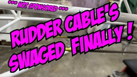 #48 Rudder Cable Swaging