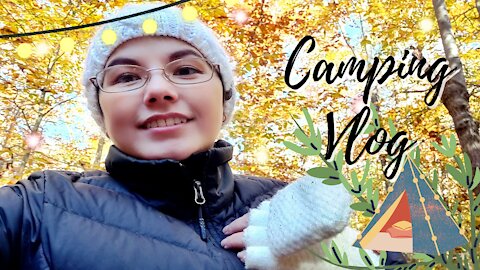 VLOG: Going Camping In November ⛺