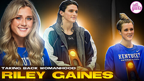 Riley Gaines-Protecting Women's Sports