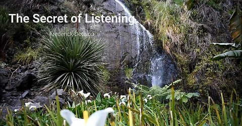 The Secret of Listening