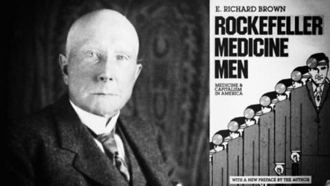 Rockefeller Medicine - The Truth Behind Big Pharma