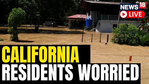 California Floods | Californians Grapple With Rising Floodwaters Threatening The State | USA News