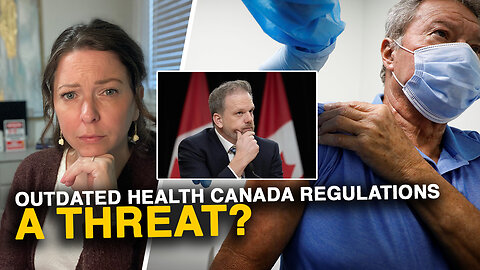 Health Canada’s outdated regulations pose a health threat amid pharmaceutical influence