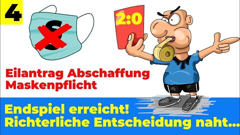 Verfassungsbeschwerde Abschaffung Maskenpflicht Video 4 – Endspiel! Richterliche Entscheidung naht!