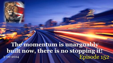 3-06-2024 The momentum is unarguably built now, there is no stopping it!