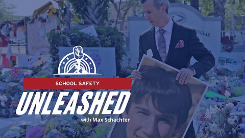 Max Schachter on School Safety | Clip from Ep. 2 of Unleashed with Heidi Ganahl