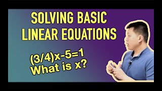 Solving Basic Linear Equations (HOW TO) - Examples | CAVEMAN CHANG