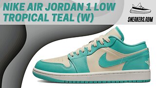 Nike Air Jordan 1 Low Tropical Teal (W) - DC0774-131 - @SneakersADM