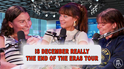 Is December REALLY The End Of The Eras Tour? | Episode 60