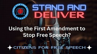Using the First Amendment to Stop Free Speech?