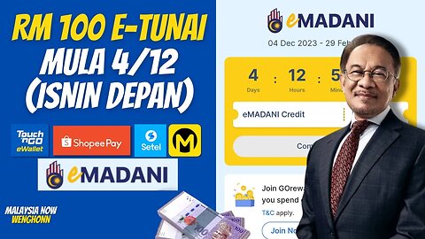 TERKINI! Pendaftaran RM100 eTUNAI eMadani MULA ISNIN DEPAN 4/12