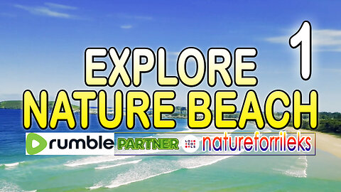 Explore Nature Beach Part-1