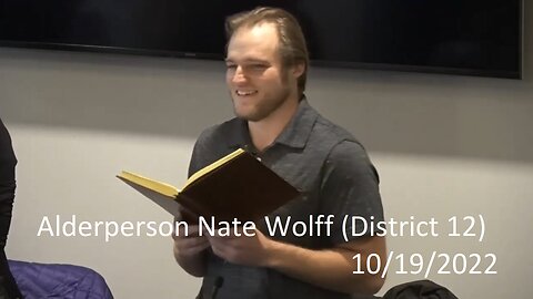 Alderperson Nate Wolff's (District 12) Invocation At 10/19/2022 Common Council Meeting