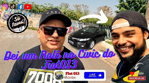 Dei um Role no Civic do #Fiot013 #SóNaves​​ #carros​​ #JDM​ #Shorts​​ #Top​​ #Viral​​ #Br