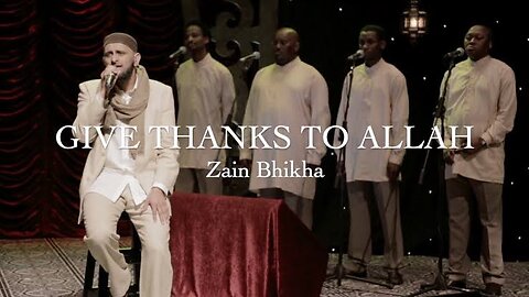 Give Thanks To Allah (drum version) | Zain Bhikha 20th Anniversary Concert