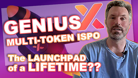 Genius X Multi-Token ISPO Announcements Released! Is this the Launchpad of a LIFETIME?