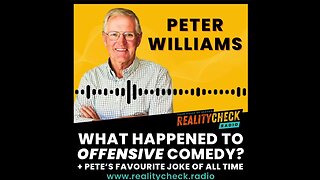 What Happened To Offensive Comedy? + Pete's Favourite Joke Of All Time
