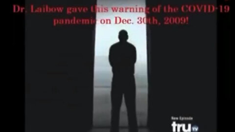 COVID CONSPIRACY PREDICTED In 2009 , Termed "The Culling" By Dr. Laibow