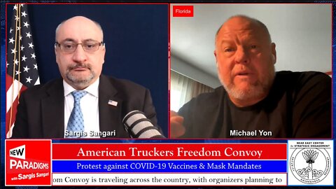Michael Yon: War Correspondent, American Trucker Convoy Embed, New Paradigms w/Sargis Sangari EP #88