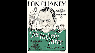 The Unholy Three (1925) | Directed by Tod Browning - Full Movie