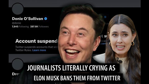 Journalists are FREAKING OUT as Elon Musk Bans Them from Twitter, Government Threatens Action