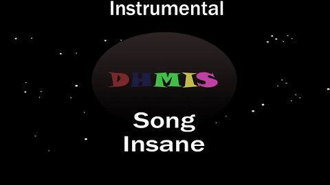 DHMIS Song ▶️ - Insane Liforx Ft MAKYUNI Music Instrumental