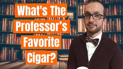 Which Cigars Top Aaron's List