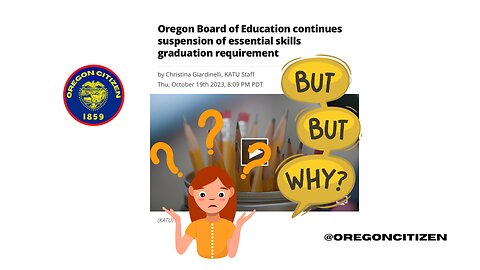 OREGON Board of Education SUSPENDS Graduation requirements