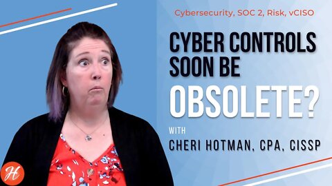 Cyber Controls Soon Be Obsolete?