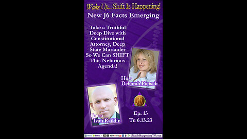 Shift Is Happening | Take a Truthful Deep Dive with Constitutional Attorney, Deep State Marauder So We Can SHIFT This Nefarious Agenda | Ep-13