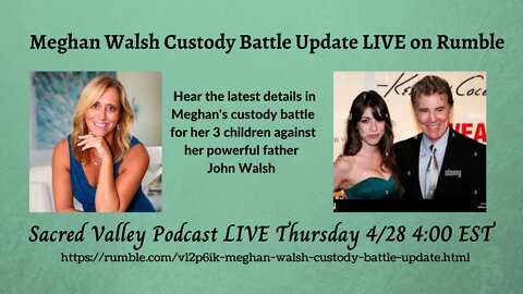 Meghan Walsh, Daughter of AMW John Walsh Custody Battle Update