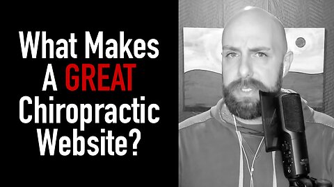 What Makes A Great Chiropractic Website?