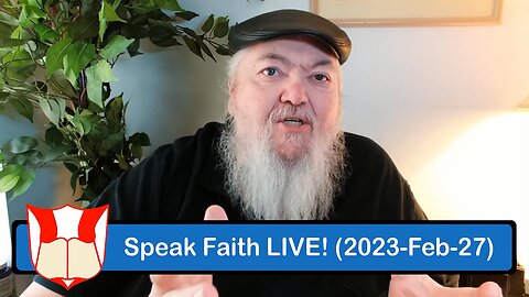 Speak Faith LIVE! (2023-Feb-27)