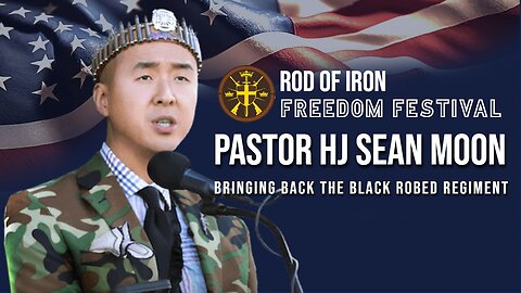 Rod of Iron Freedom Festival 2023 Day 2 “Bringing Back the Black Robed Regiment” - Pastor Sean Moon
