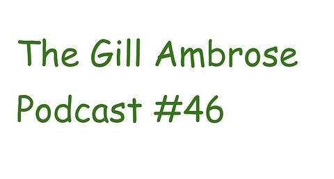 The Gill Ambrose Podcast #46 | AI Humanoid or Retarded Guy? | The McConnell Bot Breaks Down